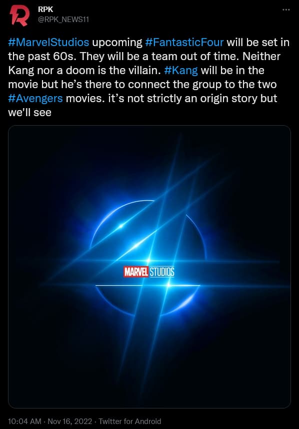 Fantastic Four Rumor via Daniel RPK Twitter