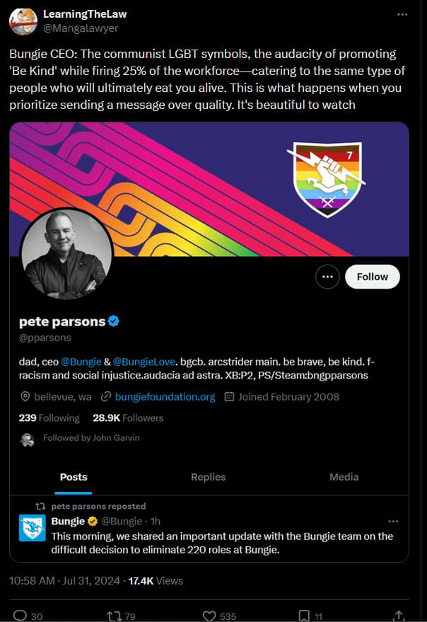 Bungie CEO: The communist LGBT symbols, the audacity of promoting 'Be Kind' while firing 25% of the workforce—catering to the same type of people who will ultimately eat you alive. This is what happens when you prioritize sending a message over quality. It's beautiful to watch