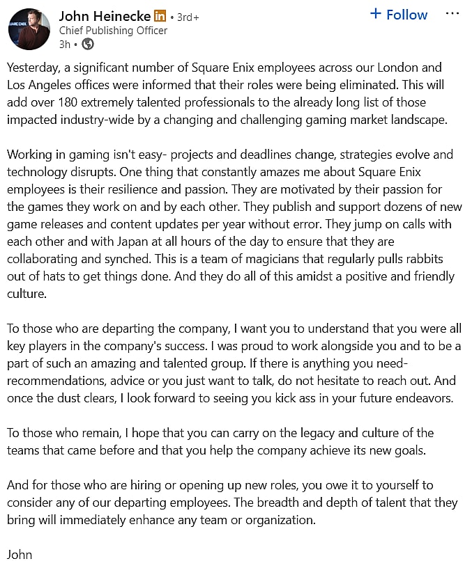 John Heinecke praises Square Enix employees- those laid off and those who remain- via LinkedIn