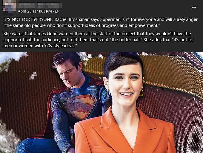 A version of the post falsely claiming that 'Superman' star Rachel Brosnahan told fans that the DCEU film is 'not for everyone', as shared to the official Bounding Into Comics Facebook fan group