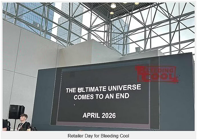 Marvel Comics teases the end of the Ultimate Universe at New York Comic Con 2025 (via Bleeding Cool)