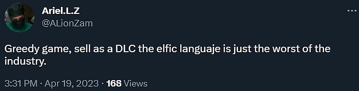 ALionZam expresses their dissatisfaction that Elvish voice over is DLC for The Lord of the Rings: Gollum via Twitter