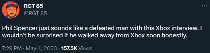 RGT_85 felt Phil Spencer interview defending Redfall only made him sound like "a defeated man" via Twitter