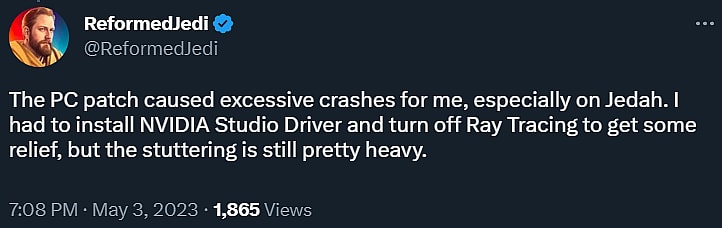 ReformedJedi says Star Wars Jedi: Survivor crashes more after a recent patch via Twitter