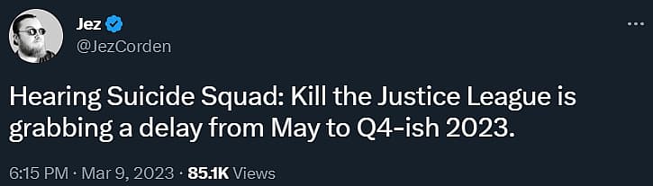 Jez Cordon states there are sources claiming Suicide Squad: Kill the Justice League will be delayed