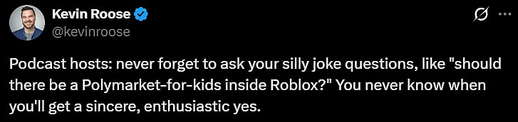Roose notes the Roblox CEO's answer on gambling in Roblox was a "sincere, enthusiastic yes" via X