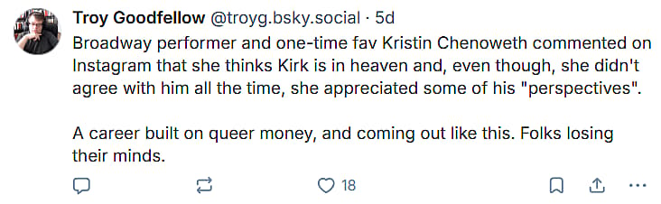 Troy Goodfellow laments Kristin Chenoweth didn't vilify Charlie Kirk via Bluesky