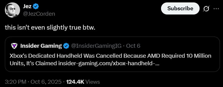 Jez Corden denies the claim Xbox has cancelled their dedicated handheld due to AMD needing 10 million units via X