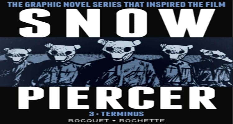 Snowpiercer 3: Terminus