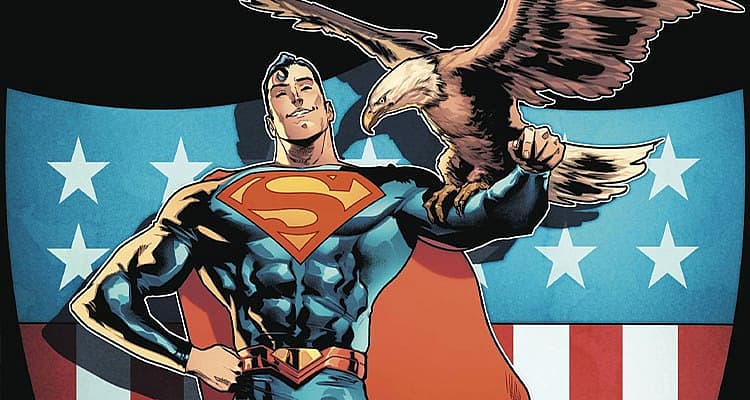 DC Comics Officially Announces Superman Will No Longer Fight For “The American Way”