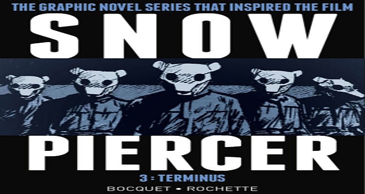 Snowpiercer 3: Terminus