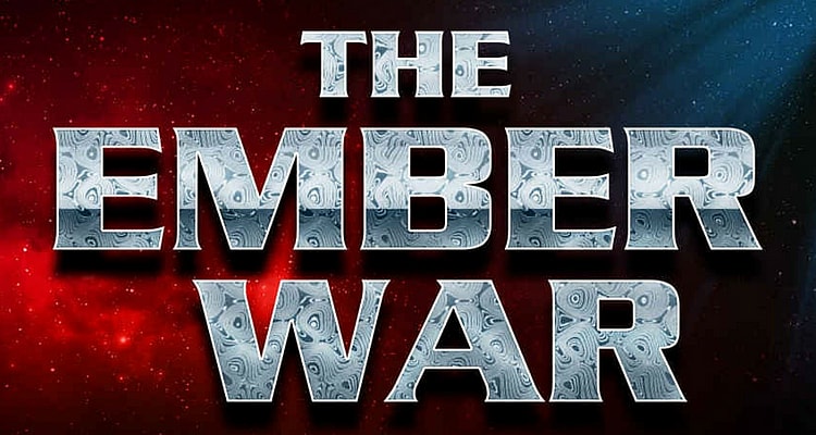 The Ember War