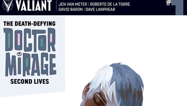 The Death Defying Dr. Mirage: Second Lives #1 Cover