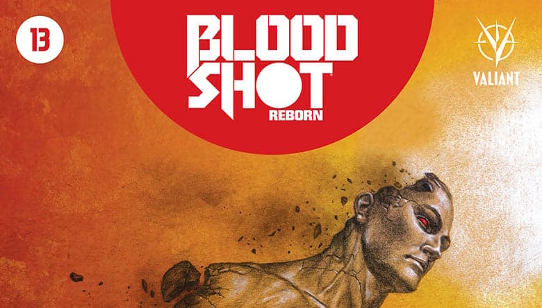 Bloodshot Reborn #13