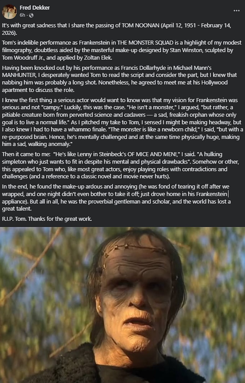 Fred Dekker remembers Tom Noonan via Facebook