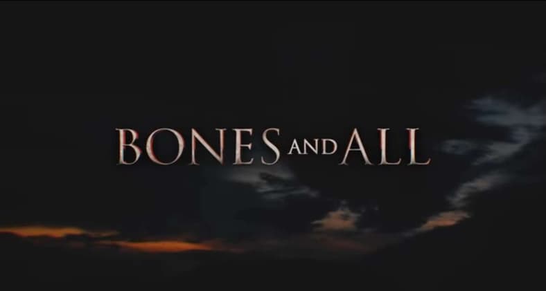 A title to chow down on in Bones and All (2018), Metro-Goldwyn-Mayer