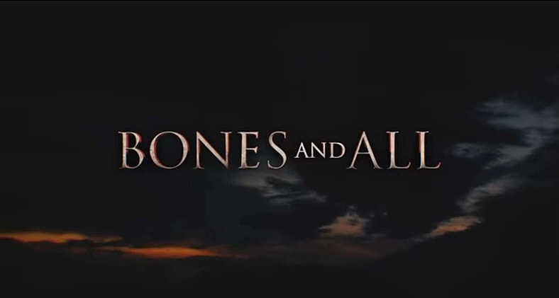 A title to chow down on in Bones and All (2018), Metro-Goldwyn-Mayer