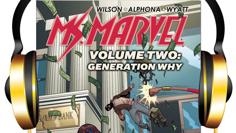 Ms. Marvel Volume 2: Generation Why AudioBook