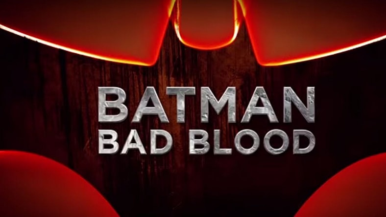 Batman Bad Blood