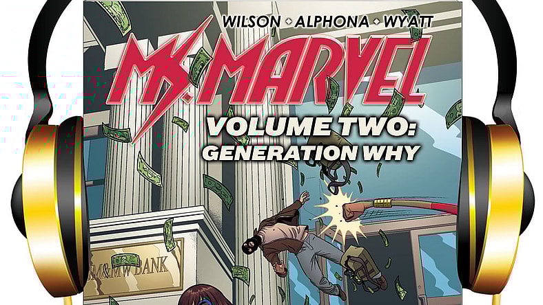 Ms. Marvel Volume 2: Generation Why AudioBook