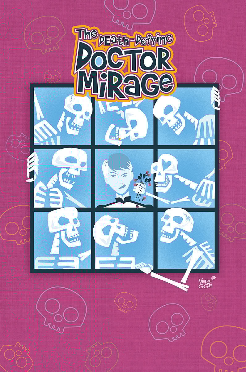 The Death-Defying Doctor Mirage: Second Lives #3 Cover