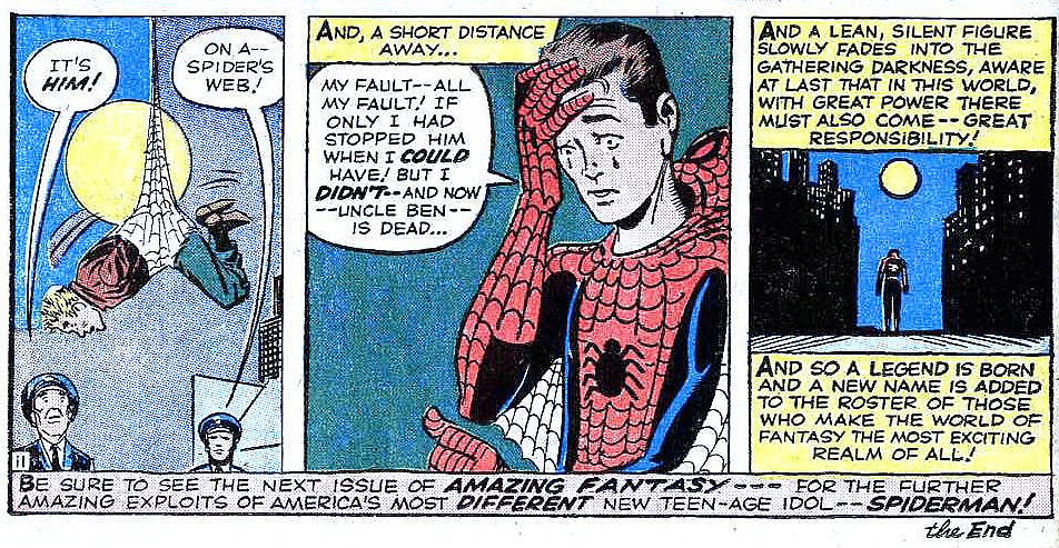 Peter Parker comes to a shocking realization in Amazing Fantasy Vol. 1 #15 "Spider-Man!" (1962), Marvel Comics. Words by Stan Lee and Steve Ditko, art by Steve Ditko, Stan Goldberg, and Artie Simek.