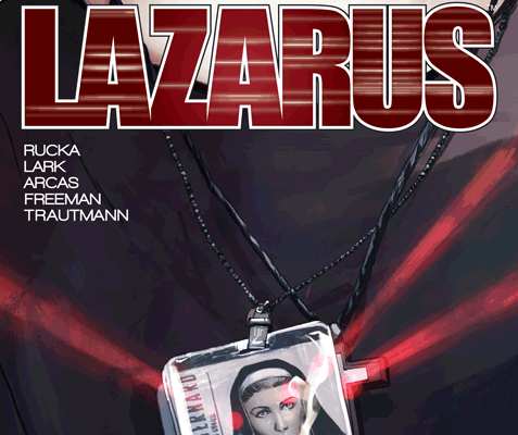 Lazarus #16 from Image Comics written by Greg Rucka and art by Michael Lark