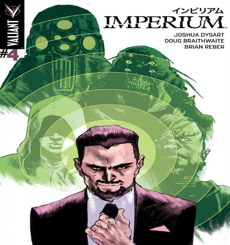 Imperium #4 Cover Joshua Dysart and Doug Braithwaite