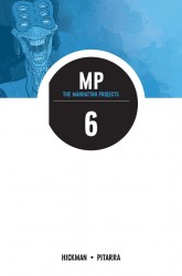 THE MANHATTAN PROJECTS, VOL. 6 TP
