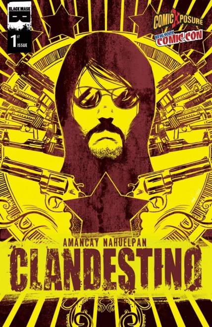 Clandestino #1 NYCC ComicXposure Variant Cover
