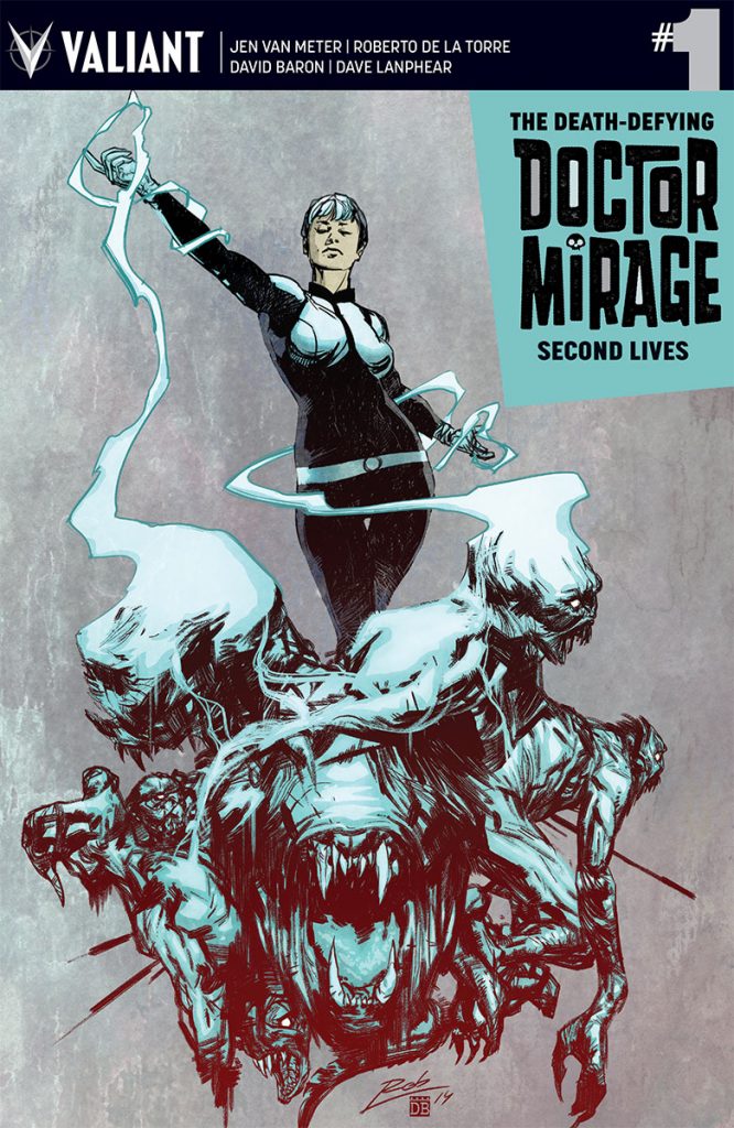 THE DEATH-DEFYING DOCTOR MIRAGE: SECOND LIVES #1 (of 4) Cover