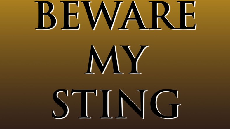 Best Beware My Sting