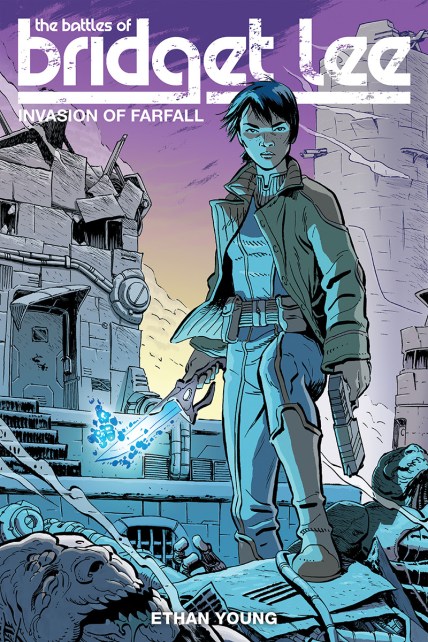The Battles of Bridget Lee Volume 1: Invasion of Farfall Cover