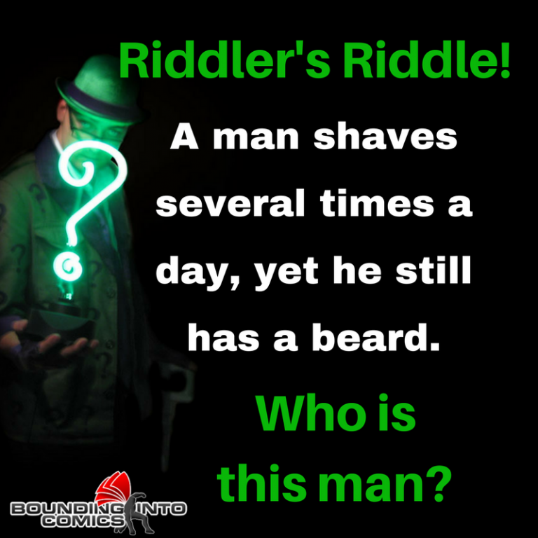 Riddler's Riddle: A Man Shaves Several Times... - Bounding Into Comics