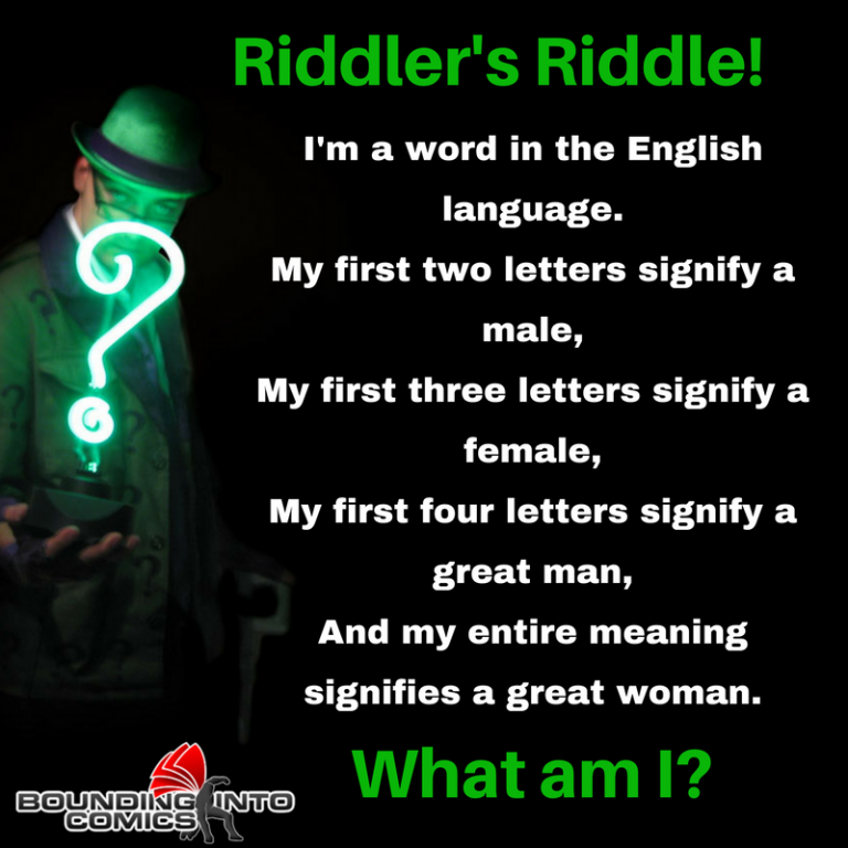 Riddler's Riddle: The First Two Letters Signify a Male - Bounding Into ...