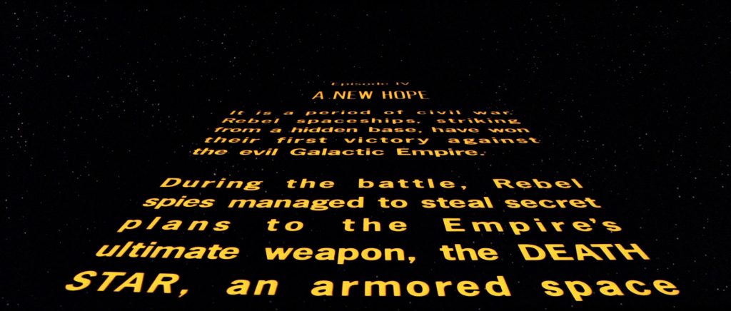 Star Wars: A New Hope - Opening Text Crawl - Lucasfilm
