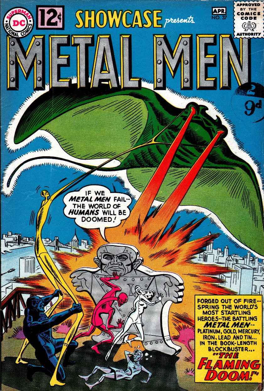The Metal Men make their debut on Ross Andru and Mike Esposito's cover to Showcase Vol. 1 #37 "Metal Men: 'The Flaming Doom!' (1962), DC