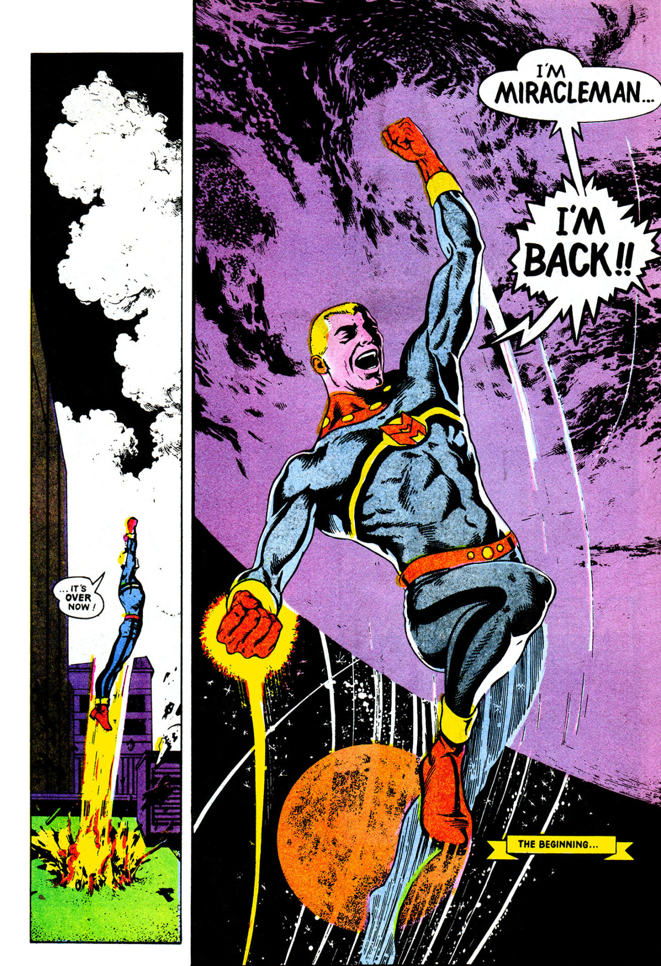 The eponymous hero returns in Miracleman Vol. 1 #1 "...A Dream of Flying" (1985), Eclipse Comics. Words by Alan Moore, art by Garry Leach and Steve Oliff.
