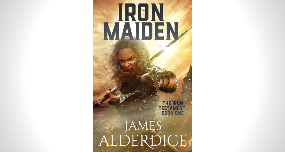 Cover of the novel 'Iron Maiden,' by James Alderdice.