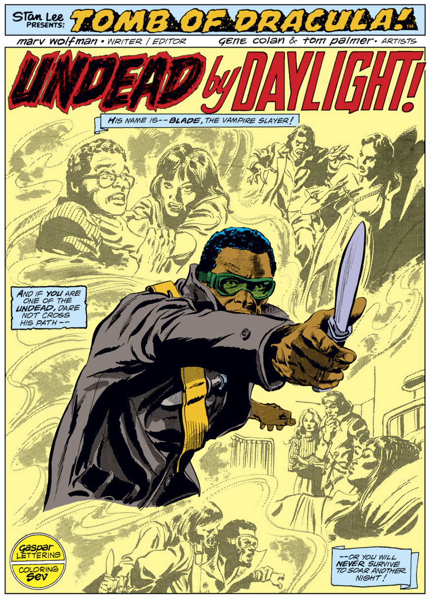 Quincy Harker, Frank Drake, Rachel van Helsing, and Harold H. Harold take up arms in Tomb of Dracula Vol. 1 #58 "Undead by Daylight" (1977), Marvel Comics. Words by Marv Wolfman, art by Gene Colan, Tom Palmer, Marie Severin, and Gaspar Saladino via digital issue