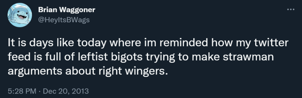 Brian Waggoner argues against bigotry towards "right wingers" from "leftists" via Twitter