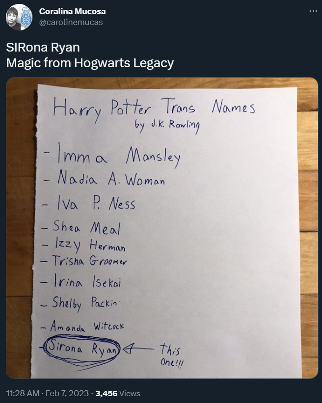 Carolinemaucas mocks the name Sirona Ryan, the name of the transgender character in Hogwarts Legacy via Twitter