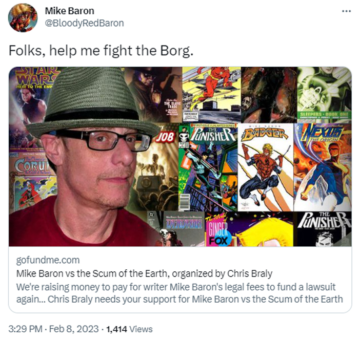 Screenshot of Mike Baron tweet highlighting his GoFundMe legal campaign.