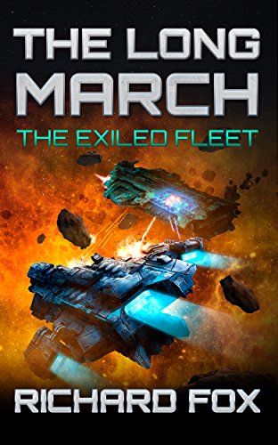 The Long March, de Richard Fox, livro 2 da série The Exiled Fleet