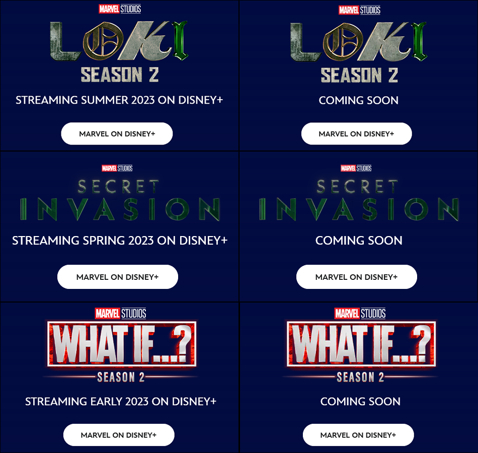 Left: The official Disney Plus website listings for Loki, Secret Invasion, and What If...? prior to March 15th, 2023Right: The same listings following the website's update