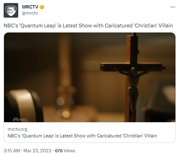 Tweet from MRCTV on NBC series 'Quantum Leap' featuring a Christian villain.