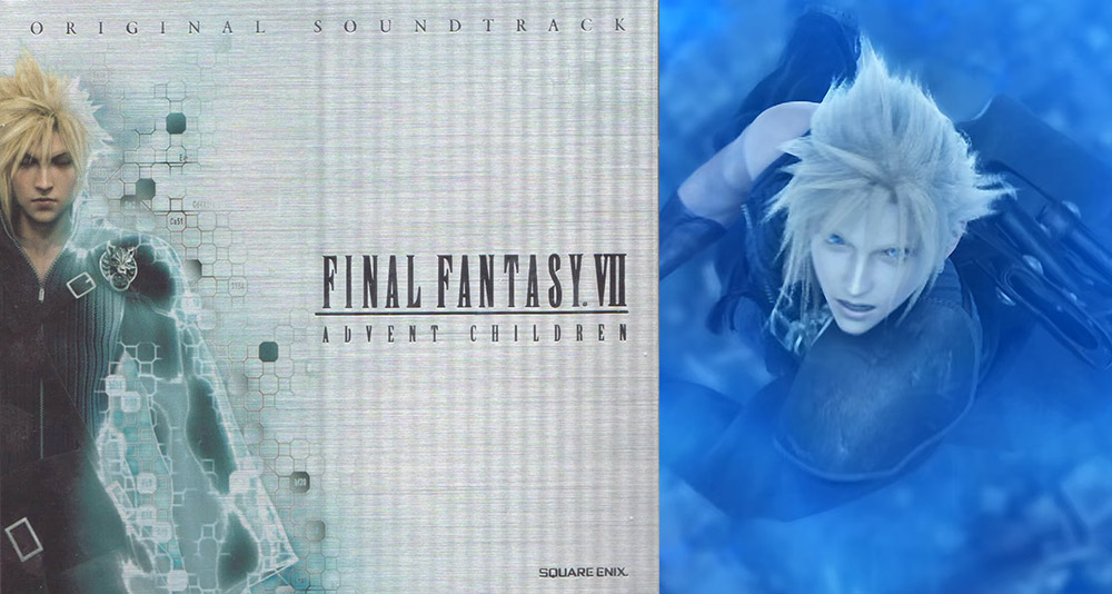 The 'Final Fantasy VII: Advent Children' soundtrack, and Cloud from the 2005 film, Square Enix