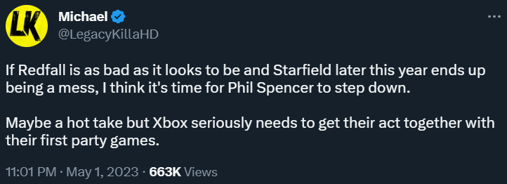 LeagacyKillaHD feels Phil Spencer should step down, after the poor launch of Redfall and if Starfield also ends up "a mess" via Twitter