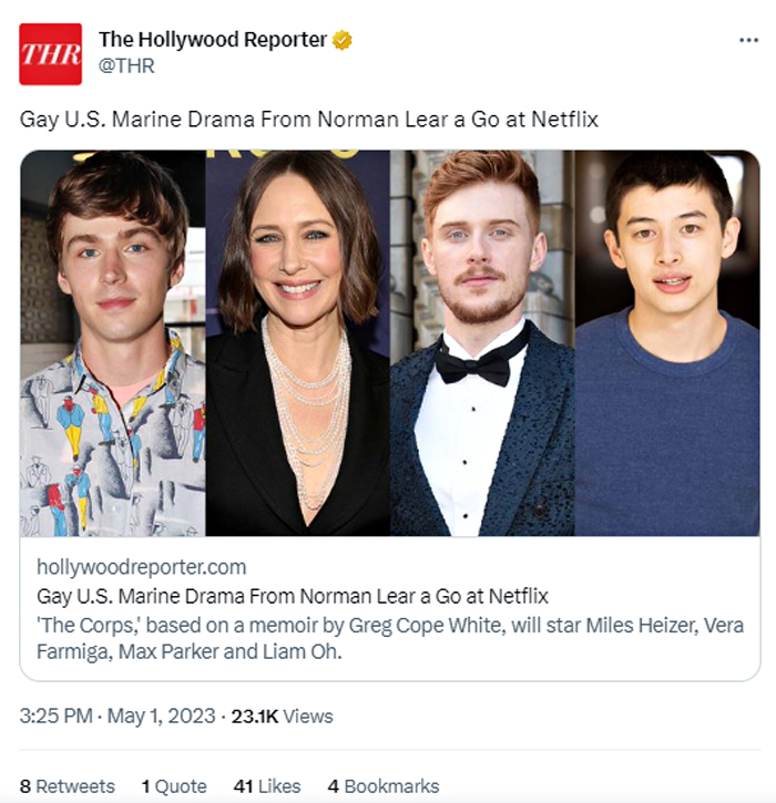 A THR tweet of news that Netflix is producing 'The Corps,' a series about a "gay U.S. marine."