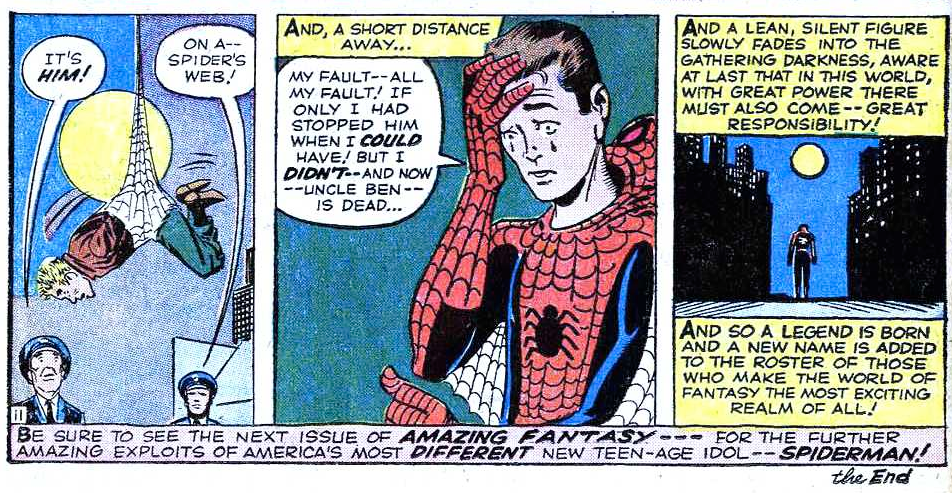 Peter Parker comes to a shocking realization in Amazing Fantasy Vol. 1 #15 "Spider-Man!" (1962), Marvel Comics. Words by Stan Lee and Steve Ditko, art by Steve Ditko, Stan Goldberg, and Artie Simek.
